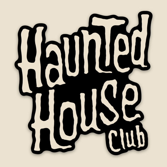 Haunted House Club (vinyl sticker)